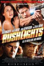 Watch Rushlights Megashare9