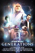 Watch Star Wars: Generations Megashare9