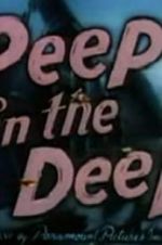 Watch Peep in the Deep Megashare9