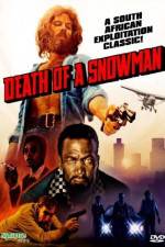 Watch Death of a Snowman Megashare9