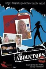 Watch The Abductors Megashare9