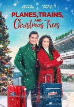 Watch Planes, Trains, and Christmas Trees Megashare9