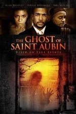 Watch The Ghost of Saint Aubin Megashare9