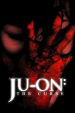 Watch Ju-on: The Curse Megashare9