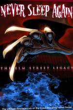 Watch Never Sleep Again The Elm Street Legacy Megashare9