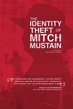 Watch The Identity Theft of Mitch Mustain Megashare9