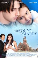 Watch Too Young to Marry Megashare9