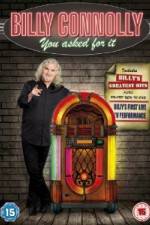 Watch Billy Connolly You Asked For It Megashare9