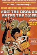 Watch Exit the Dragon, Enter the Tiger Megashare9