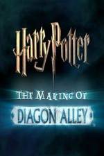 Watch Harry Potter: The Making of Diagon Alley Megashare9