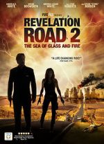 Watch Revelation Road 2: The Sea of Glass and Fire Megashare9