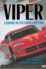 Watch Viper - Legend In It's Own Lifetime Megashare9