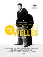 Watch This Is Orson Welles Megashare9
