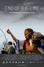 Watch End of the Line: The Women of Standing Rock Megashare9