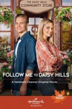 Watch Follow Me to Daisy Hills Megashare9