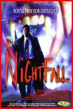 Watch Nightfall Megashare9