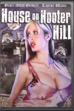 Watch House on Hooter Hill Megashare9