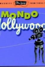 Watch Mondo Hollywood Megashare9