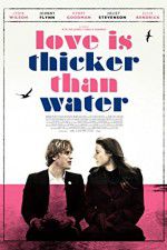 Watch Love Is Thicker Than Water Megashare9