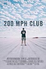 Watch 200 MPH Club Megashare9