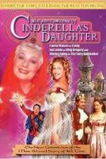 Watch The Adventures of Cinderella's Daughter Megashare9