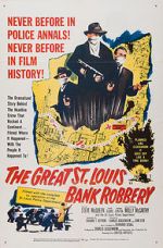 Watch The St. Louis Bank Robbery Megashare9