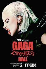 Watch Gaga Chromatica Ball Megashare9