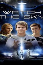 Watch Watch the Sky Megashare9