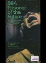 Watch 984: Prisoner of the Future Megashare9