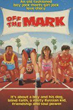 Watch Off the Mark Megashare9