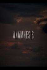 Watch Anamnesis Megashare9