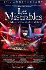 Watch Les Miserables 25th Anniversary Concert Megashare9