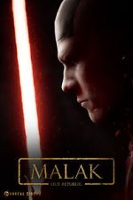 Watch Malak: An Old Republic Story (Short 2021) Megashare9