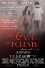 Watch Me & You Us Forever Megashare9