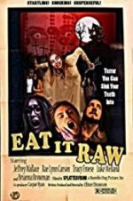 Watch Eat It Raw Megashare9