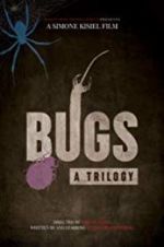 Watch Bugs: A Trilogy Megashare9