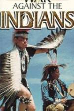 Watch War Against the Indians Megashare9