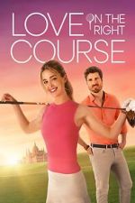 Watch Love on the Right Course Megashare9