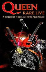 Watch Queen: Rare Live - A Concert Through Time and Space Megashare9