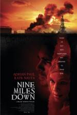 Watch Nine Miles Down Megashare9