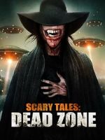 Watch Scary Tales: Dead Zone Megashare9