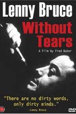 Watch Lenny Bruce Without Tears Megashare9