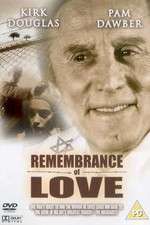 Watch Remembrance of Love Megashare9