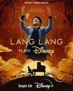 Watch Lang Lang Plays Disney (TV Special 2023) Megashare9
