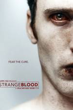 Watch Strange Blood Megashare9