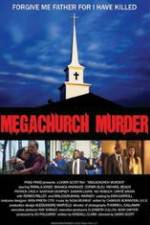 Watch Megachurch Murder Megashare9