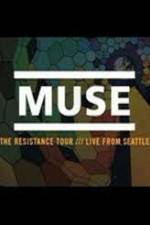 Watch Muse Live in Seattle Megashare9