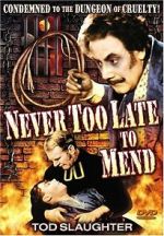 Watch It\'s Never Too Late to Mend Megashare9