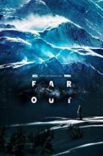 Watch Far Out Megashare9