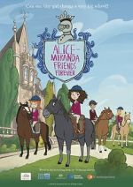 Watch Alice-Miranda Friends Forever Megashare9